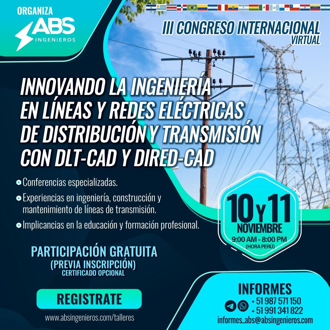 III Congreso Internacional virtual: Innovando la Ingeniería en Líneas y Redes Eléctricas de Distribución y Transmisión con DLT-CAD y DIRED-CAD