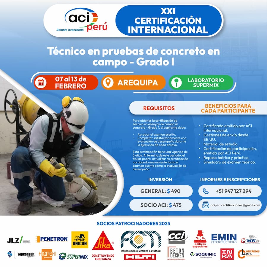 XXI Certificación Internacional: Técnico en Pruebas de Concreto en Campo – Grado I